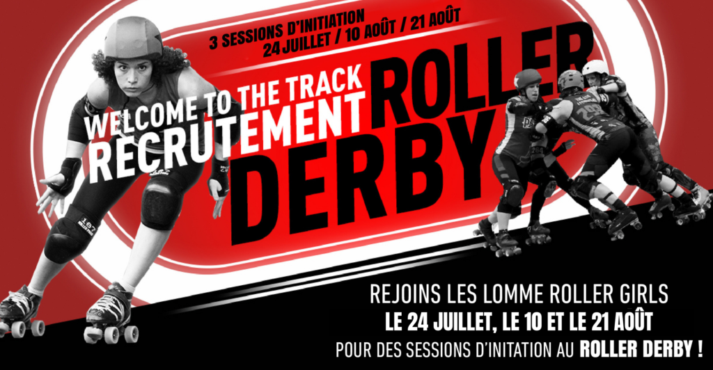 Welcome To The Track - Recrutement de Roller Derby à Lille et Lomme par les Lomme Roller Girls